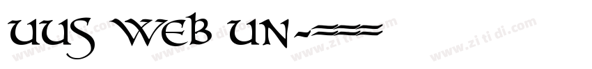 UUS WEB UN字体转换